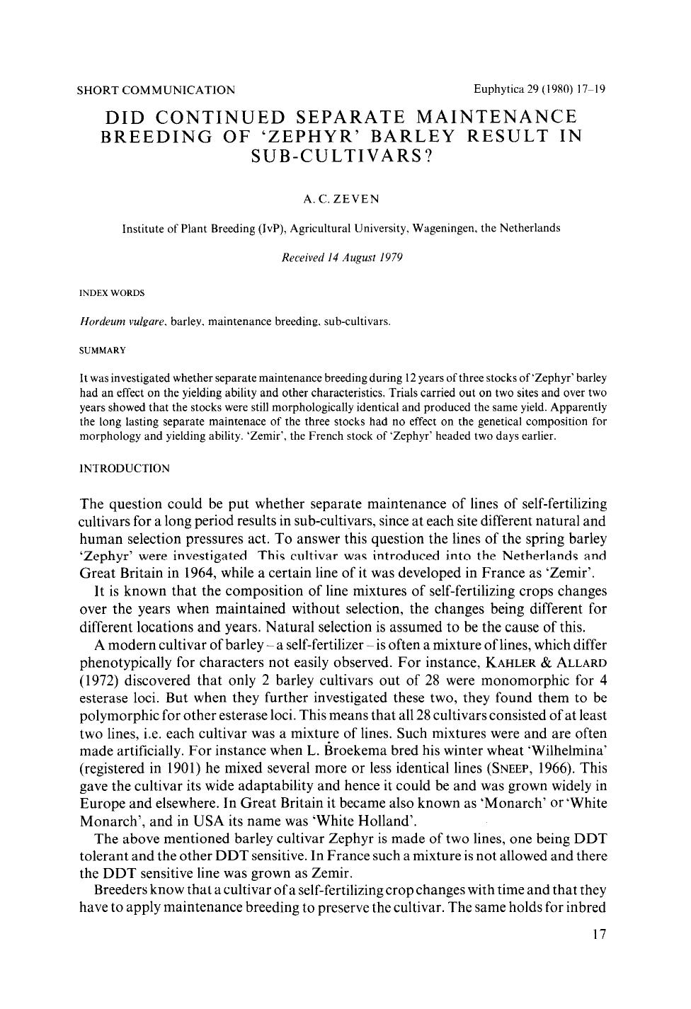 Did continued separate maintenance breeding of &#x2018;Zephyr&#x2019; barley result in sub-cultivars? by Unknown