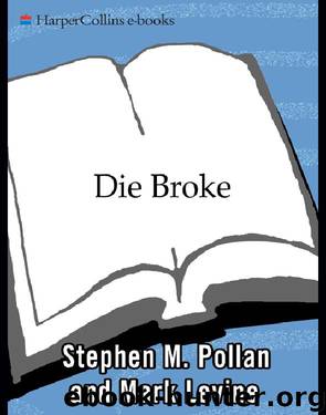 Die Broke by Stephen Pollan