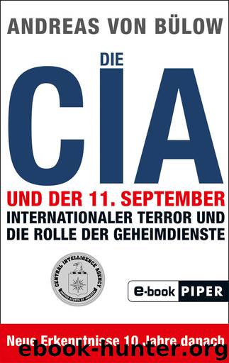 Die CIA und der 11.September by Andreas von Bülow