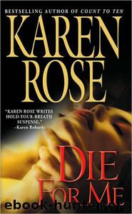 Die For Me by Karen Rose