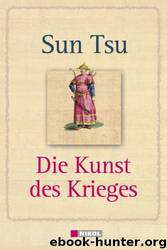 Die Kunst des Krieges by Sun Tsu