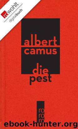 Die Pest (German Edition) by Camus Albert