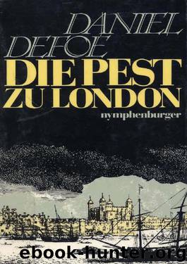 Die Pest Zu London by Defoe Daniel