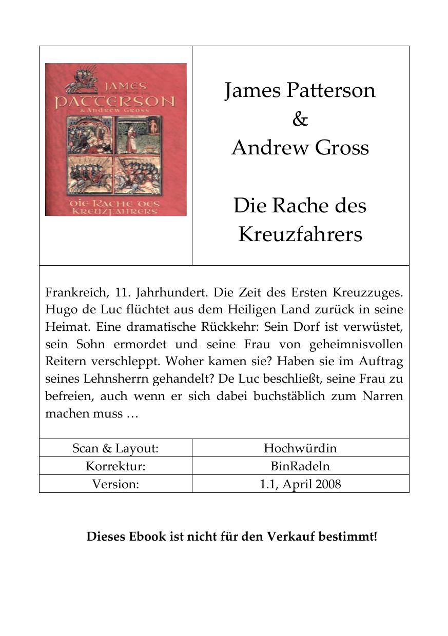 Die Rache des Kreuzfahrers : historischer Roman by James Patterson; Andrew Gross; Axel Merz