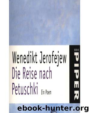Die Reise Nach Petuschki by Wenedikt Jerofejew