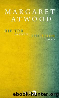Die Tür | The Door by Atwood Margaret