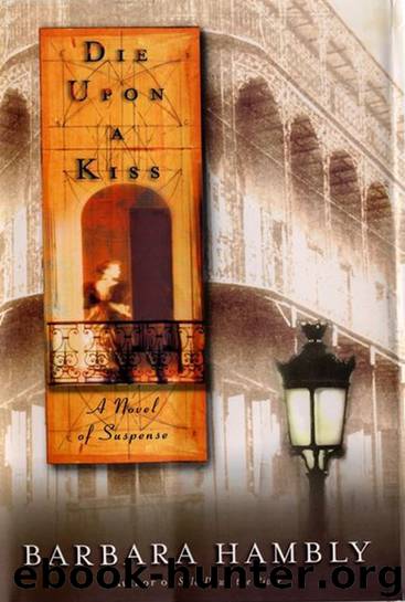 Die Upon a Kiss by Barbara Hambly