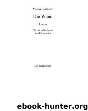 Die Wand by Haushofer Marlen