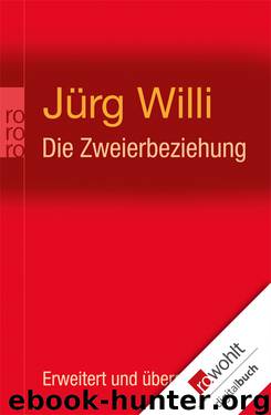 Die Zweierbeziehung by Willi Jürg