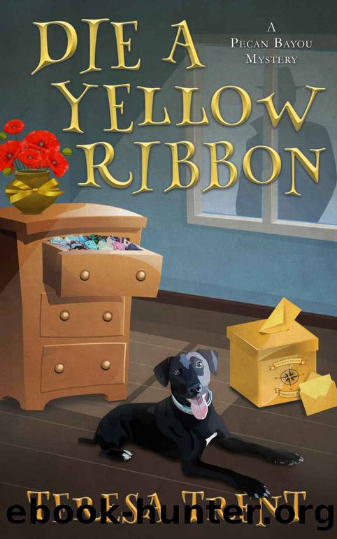 Die a Yellow Ribbon by Teresa Trent