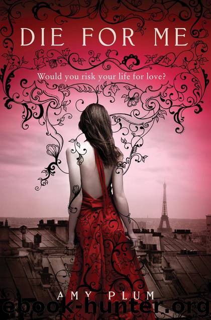 Die for Me by Amy Plum