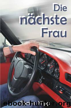 Die naechste Frau by Sanne Hipp
