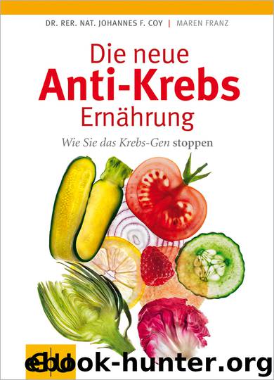 Die neue Anti-Krebs-Ernaehrung by GU