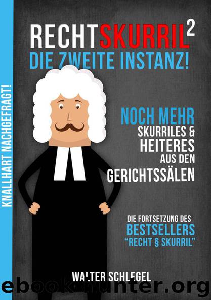 Die zweite Instanz by Walter Schlegel