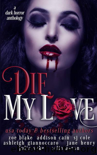 Die, My Love by unknow