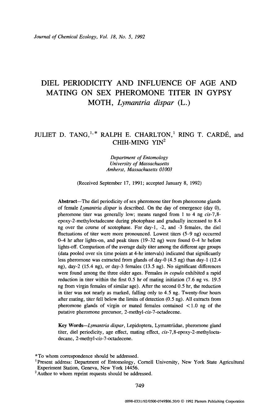 Diel periodicity and influence of age and mating on sex pheromone titer in gypsy moth, <Emphasis Type="Italic">Lymantria dispar <Emphasis> (L.) by Unknown