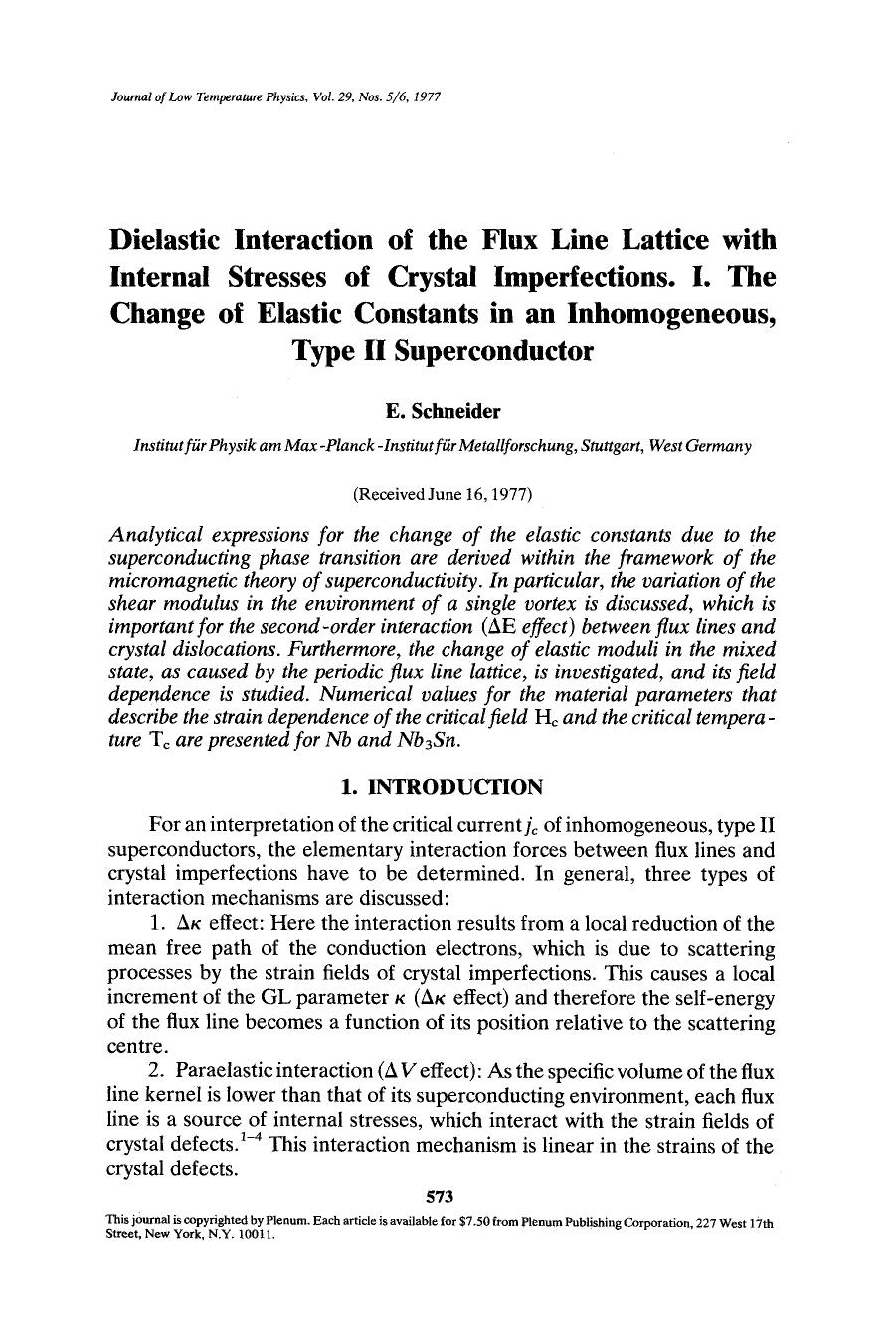 Dielastic interaction of the flux line lattice with internal stresses of crystal imperfections. I. The change of elastic constants in an inhomogeneous, type II superconductor by Unknown