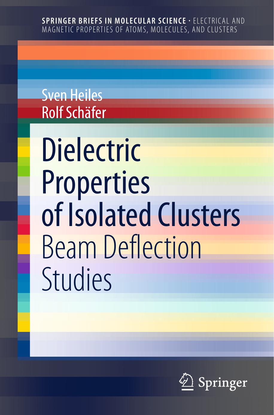 Dielectric Properties of Isolated Clusters (2014) by Unknown