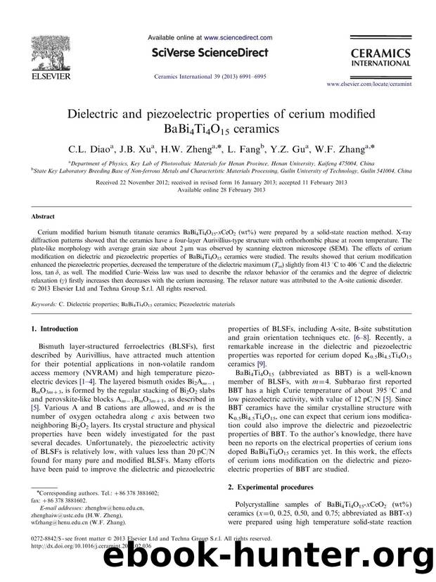 Dielectric and piezoelectric properties of cerium modified BaBi4Ti4O15 ceramics by C.L. Diao & J.B. Xu & H.W. Zheng & L. Fang & Y.Z. Gu & W.F. Zhang