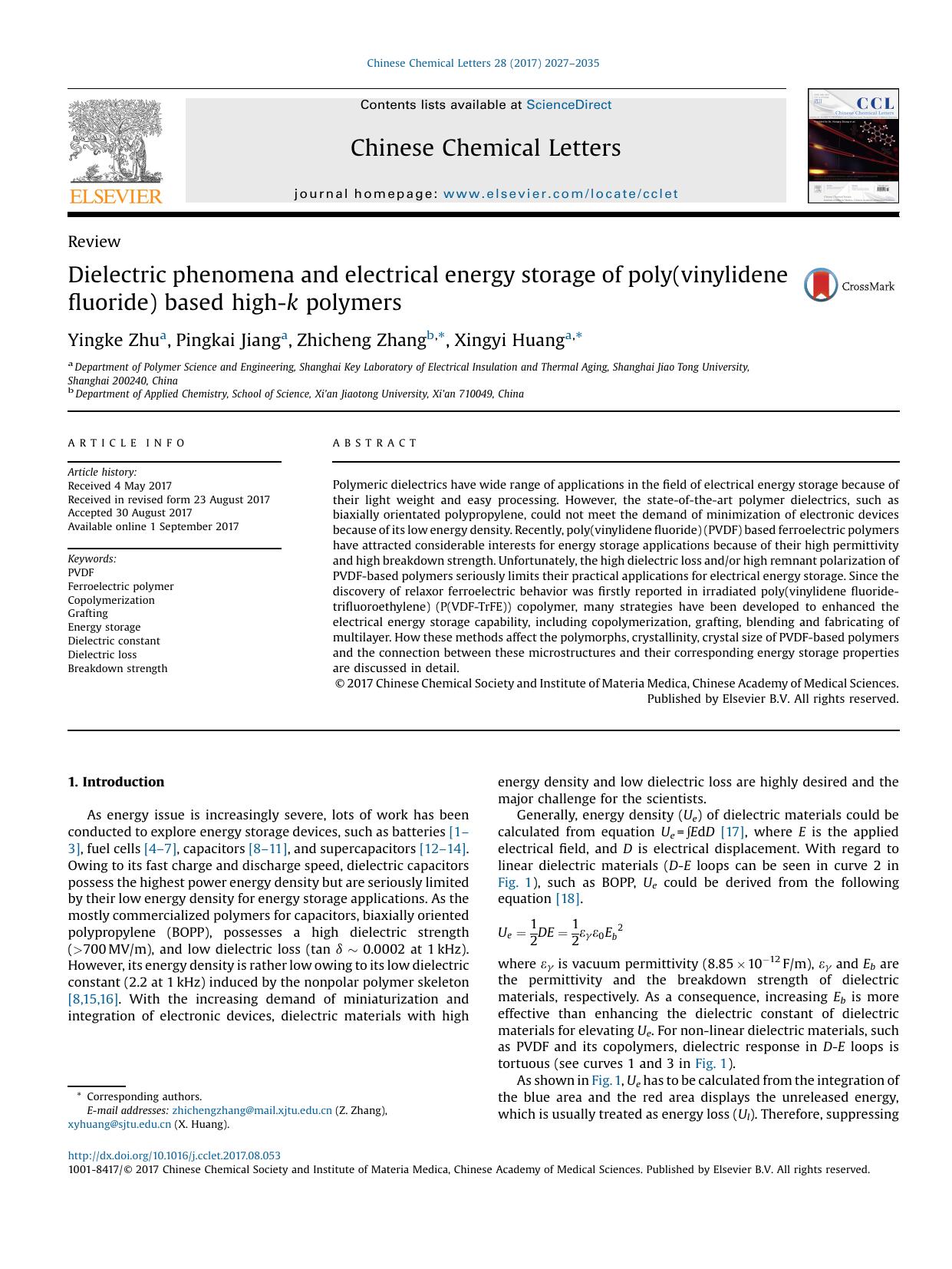 Dielectric phenomena and electrical energy storage of poly(vinylidene fluoride) based high-k polymers by Yingke Zhu & Pingkai Jiang & Zhicheng Zhang & Xingyi Huang