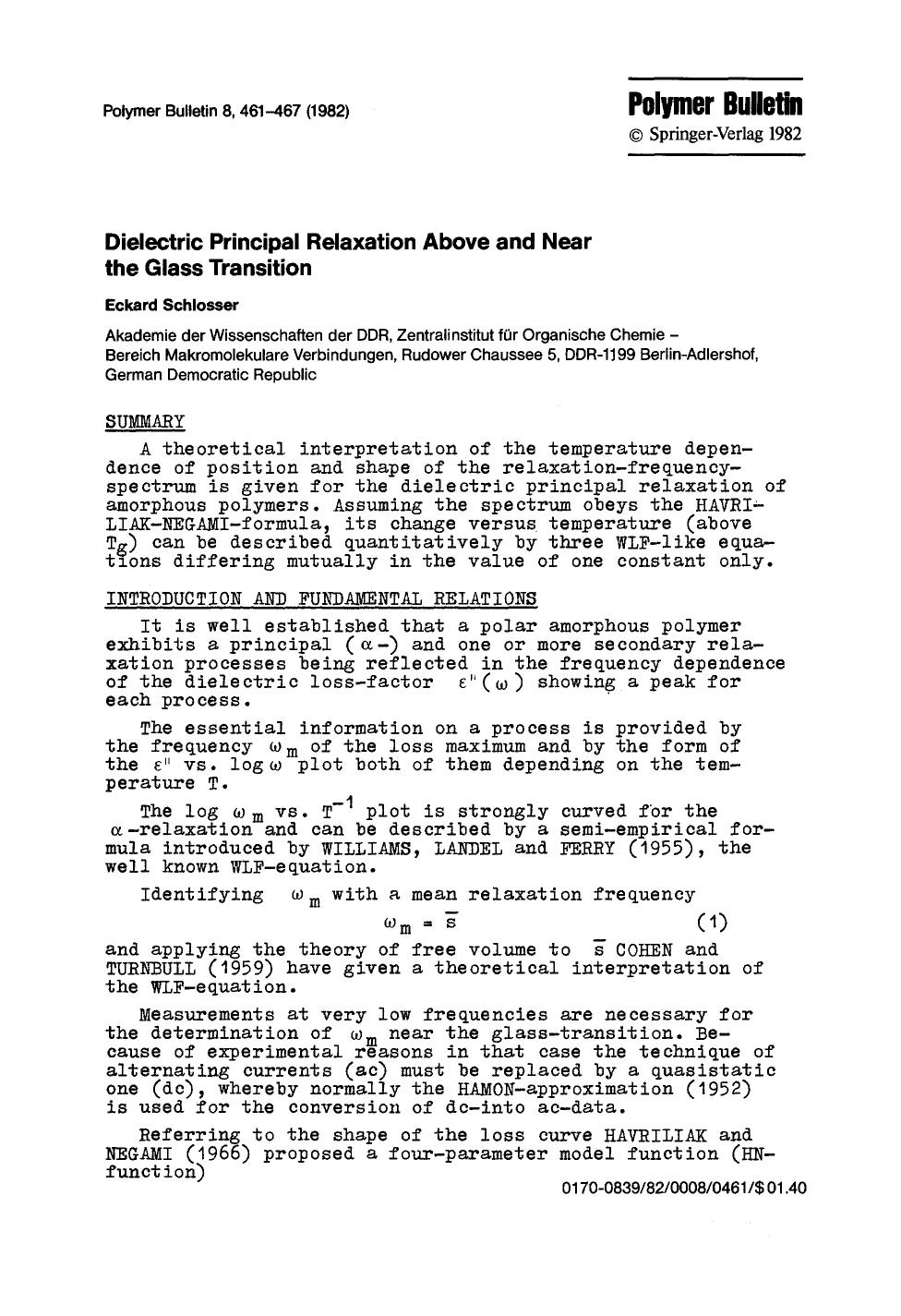 Dielectric principal relaxation above and near the glass transition by Unknown