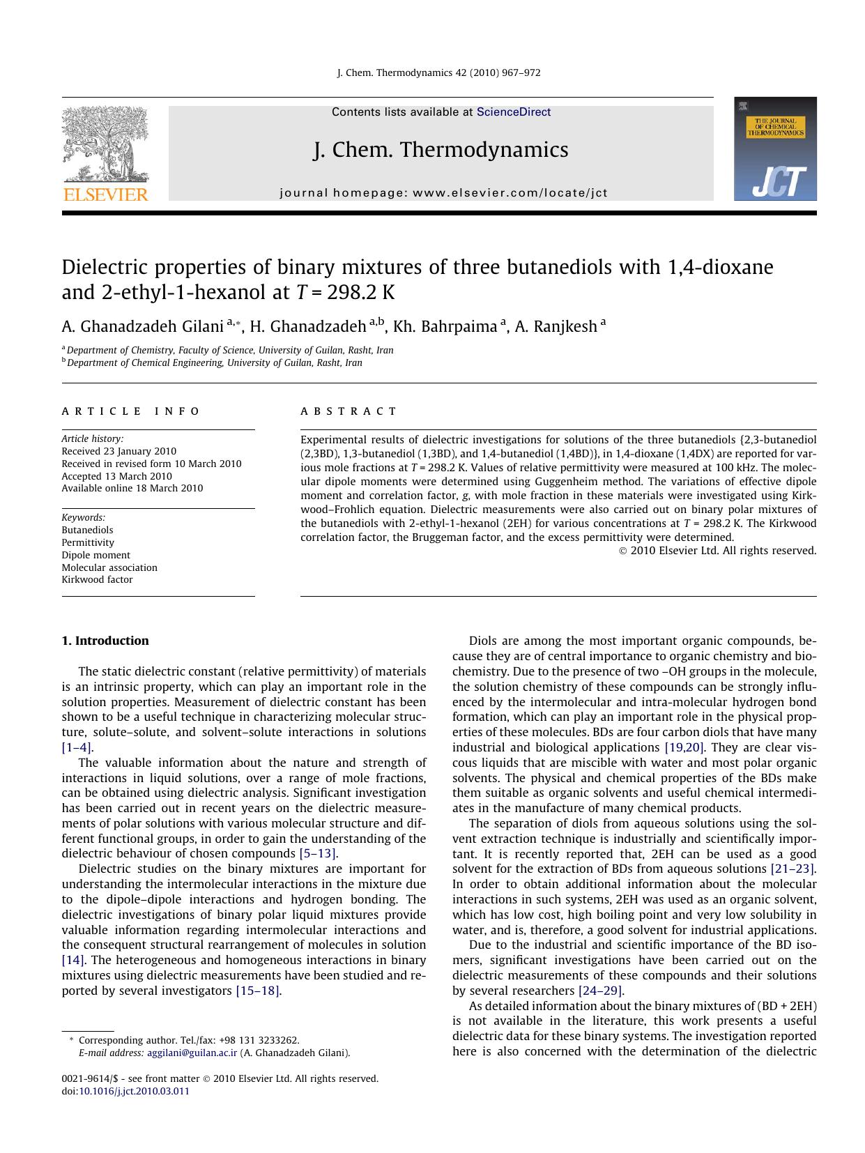 Dielectric properties of binary mixtures of three butanediols with 1,4-dioxane and 2-ethyl-1-hexanol at T=298.2K by A. Ghanadzadeh Gilani; H. Ghanadzadeh; Kh. Bahrpaima; A. Ranjkesh