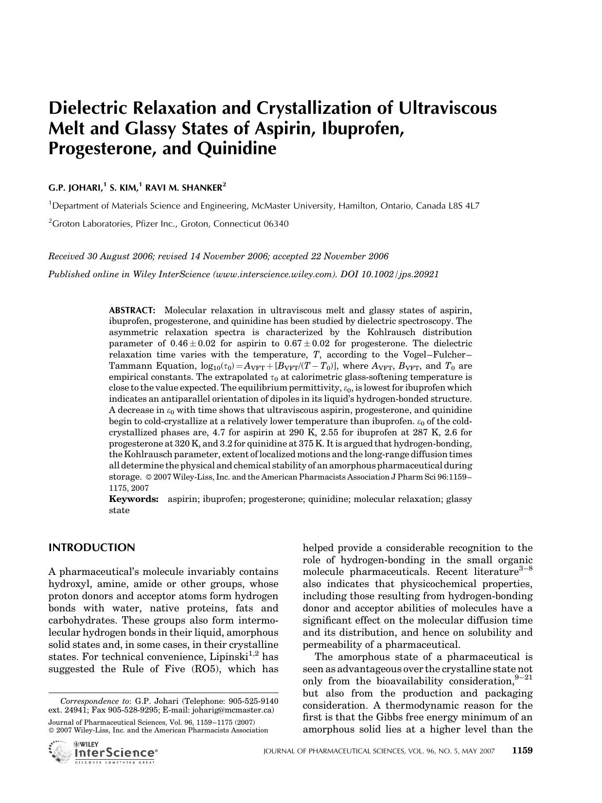 Dielectric relaxation and crystallization of ultraviscous melt and glassy states of aspirin, ibuprofen, progesterone, and quinidine by Unknown