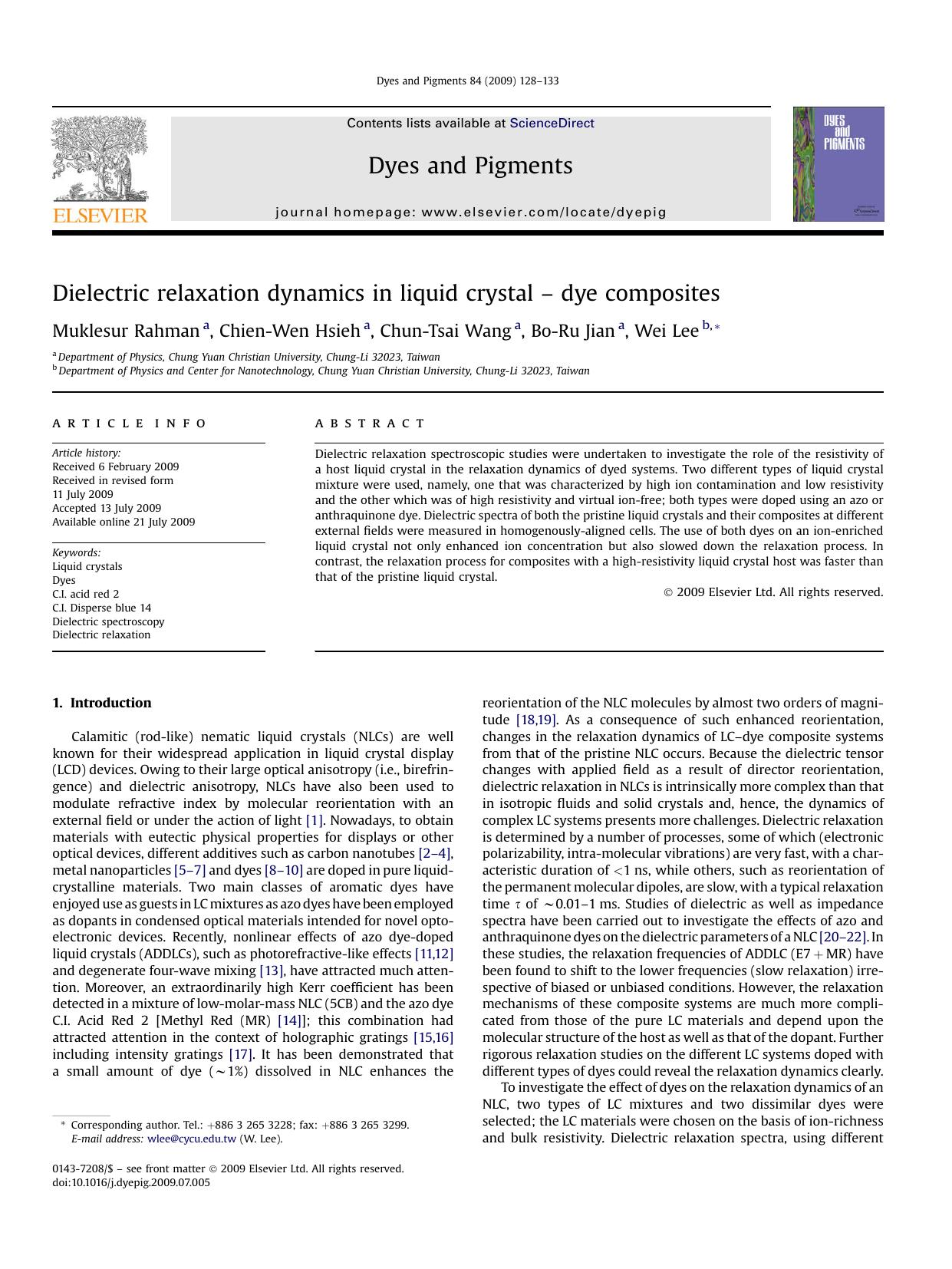 Dielectric relaxation dynamics in liquid crystal - dye composites by Muklesur Rahman; Chien-Wen Hsieh; Chun-Tsai Wang; Bo-Ru Jian; Wei Lee