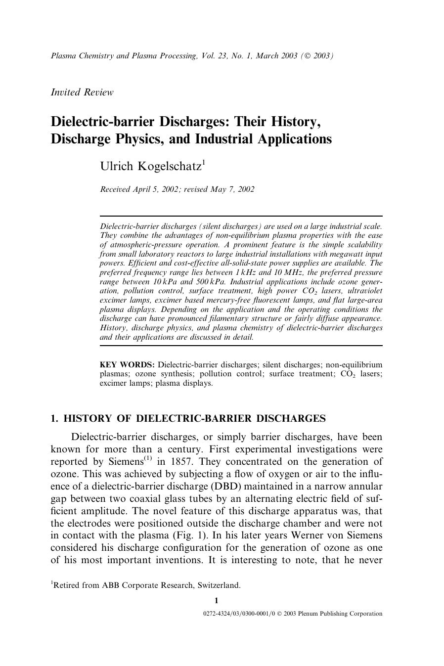 Dielectric-Barrier Discharges: Their History, Discharge Physics, and Industrial Applications by Unknown
