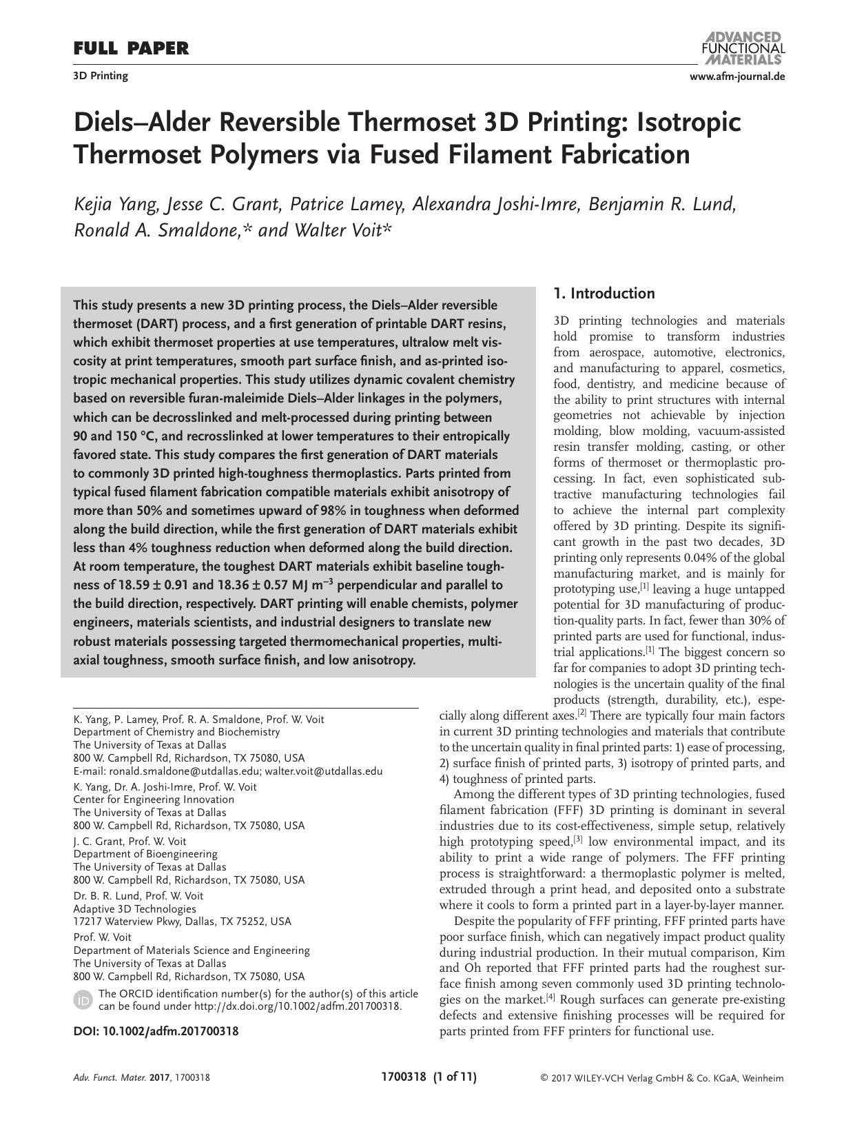 Diels&#x02013;Alder Reversible Thermoset 3D Printing: Isotropic Thermoset Polymers via Fused Filament Fabrication by Unknown