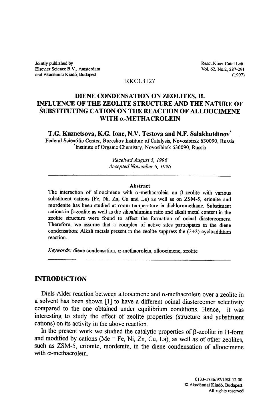 Diene condensation on zeolites, II. Influence of the zeolite structure and the nature of substituting cation on the reaction of alloocimene with &#x03B1;-methacrolein by Unknown