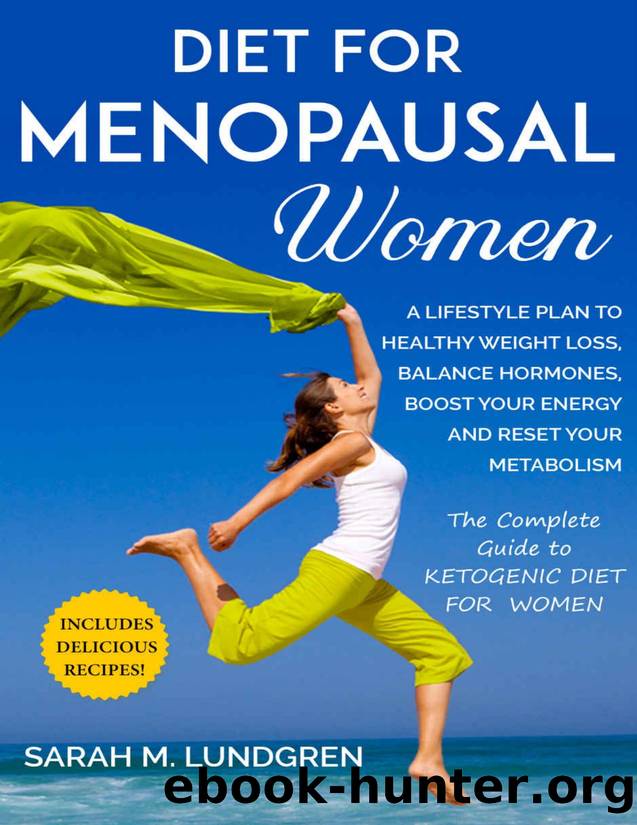 Diet for Menopausal Women by Lundgren Sarah M
