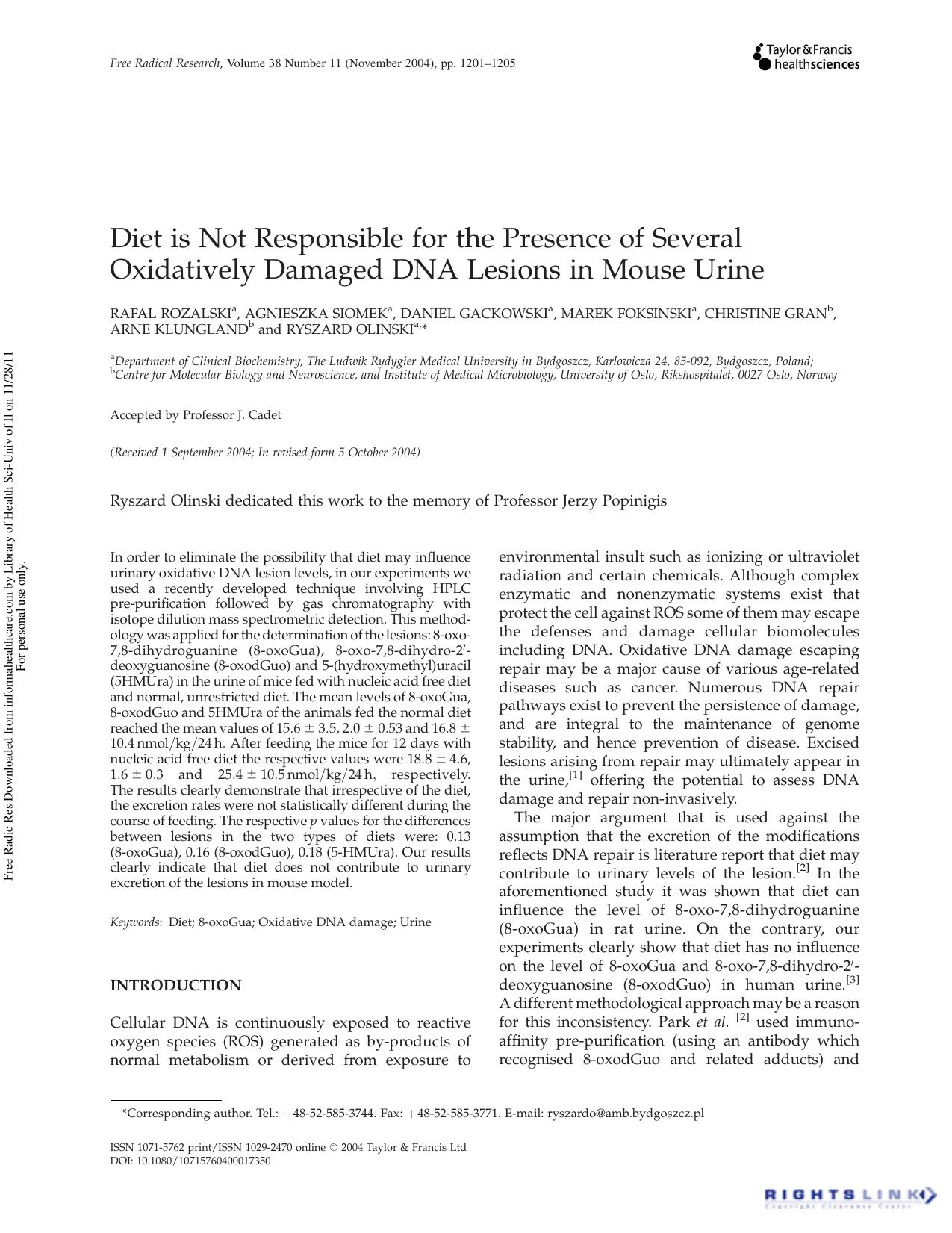Diet is Not Responsible for the Presence of Several Oxidatively Damaged DNA Lesions in Mouse Urine by unknow