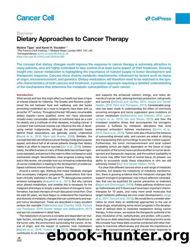 Dietary Approaches to Cancer Therapy by Mylène Tajan & Karen H. Vousden