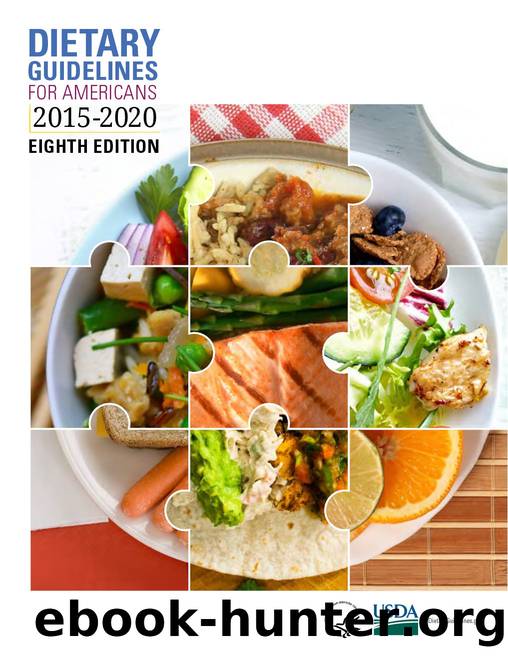 Dietary Guidelines for Americans, 2015-2020 8e by unknow