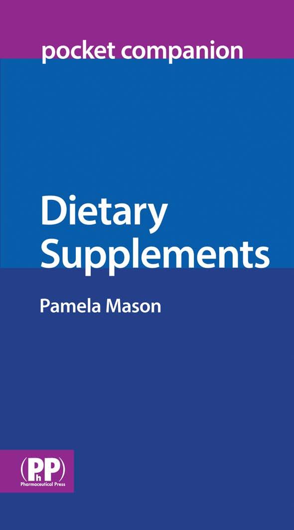 Dietary Supplements Pocket Companion by Pamela Mason