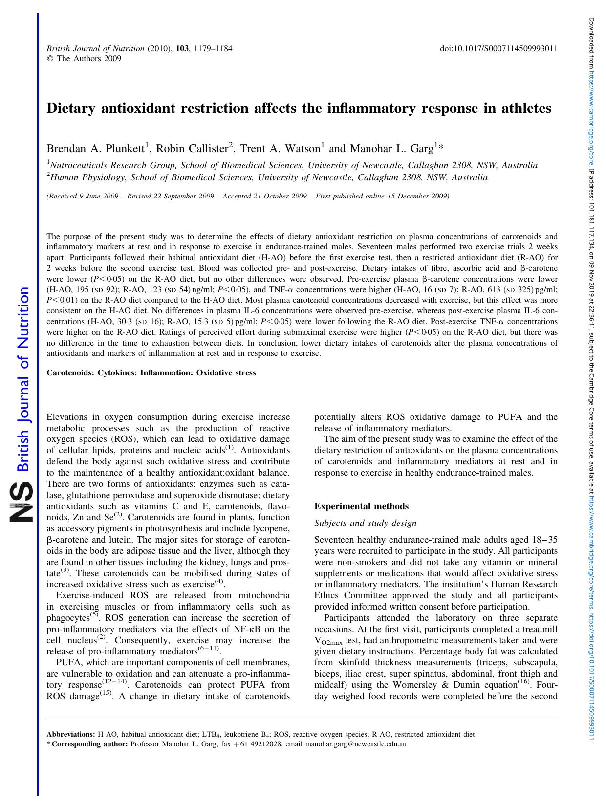 Dietary antioxidant restriction affects the inflammatory response in athletes by Brendan A. Plunkett Robin Callister Trent A. Watson Manohar L. Garg