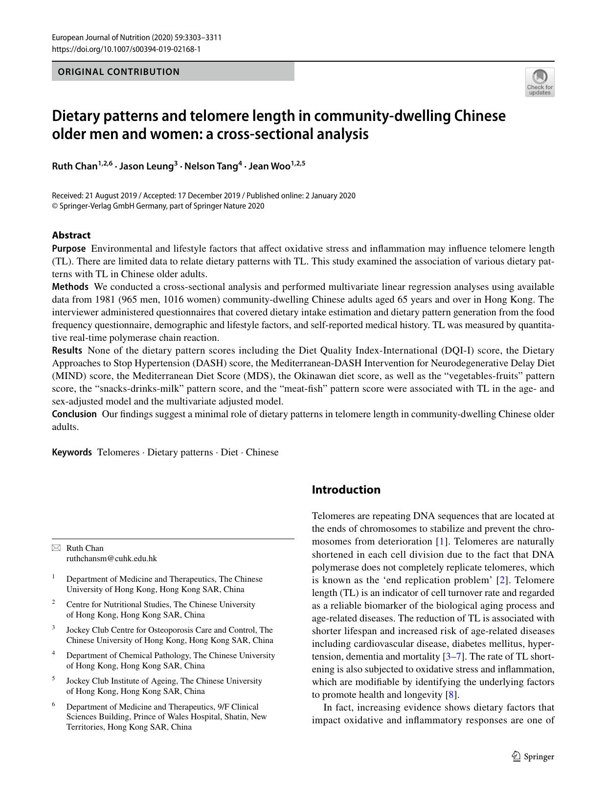 Dietary patterns and telomere length in community-dwelling Chinese older men and women: a cross-sectional analysis by Ruth Chan & Jason Leung & Nelson Tang & Jean Woo