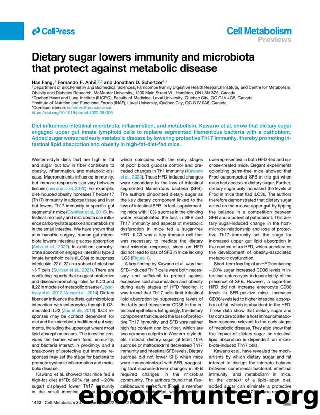 Dietary sugar lowers immunity and microbiota that protect against metabolic disease by Han Fang & Fernando F. Anhê & Jonathan D. Schertzer