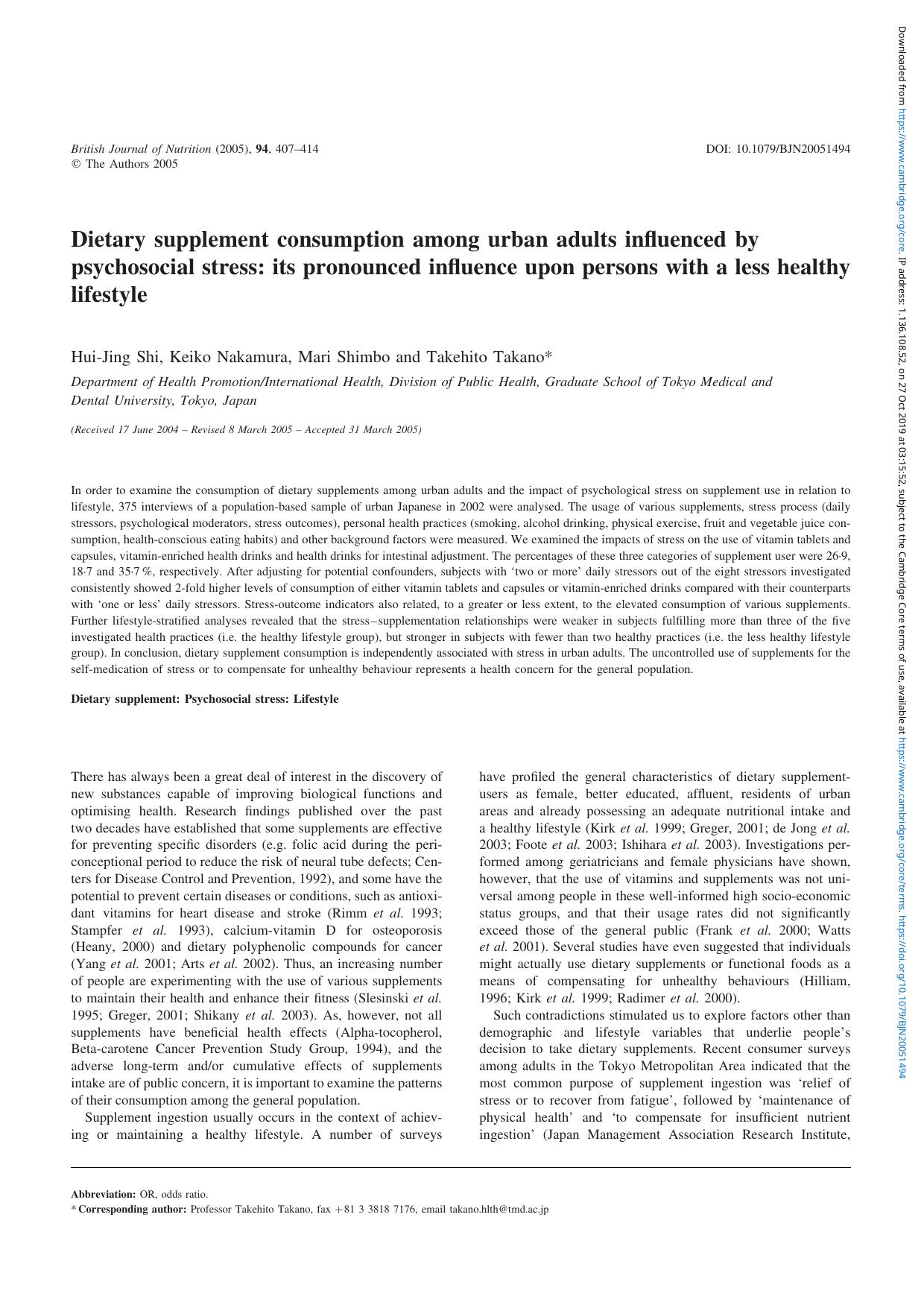 Dietary supplement consumption among urban adults influenced by psychosocial stress: its pronounced influence upon persons with a less healthy lifestyle by Hui-Jing Shi Keiko Nakamura Mari Shimbo Takehito Takano