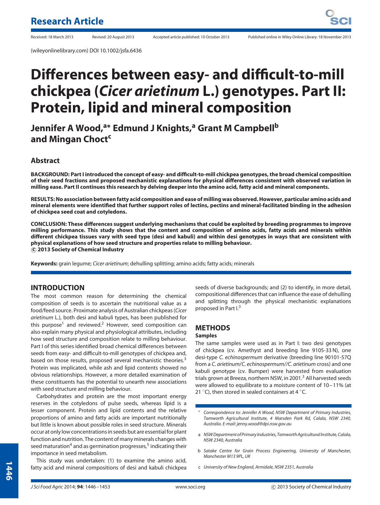 Differences between easy and difficulttomill chickpea (Cicer arietinum L.) genotypes. Part II: Protein, lipid and mineral composition by Unknown