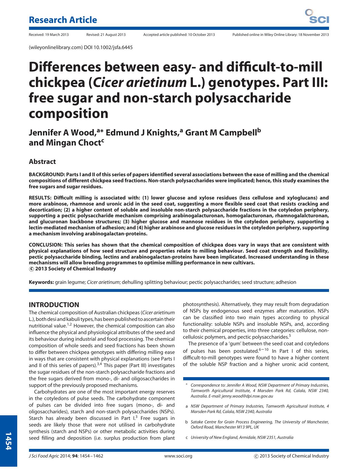 Differences between easy and difficulttomill chickpea (Cicer arietinum L.) genotypes. Part III: free sugar and nonstarch polysaccharide composition by Unknown