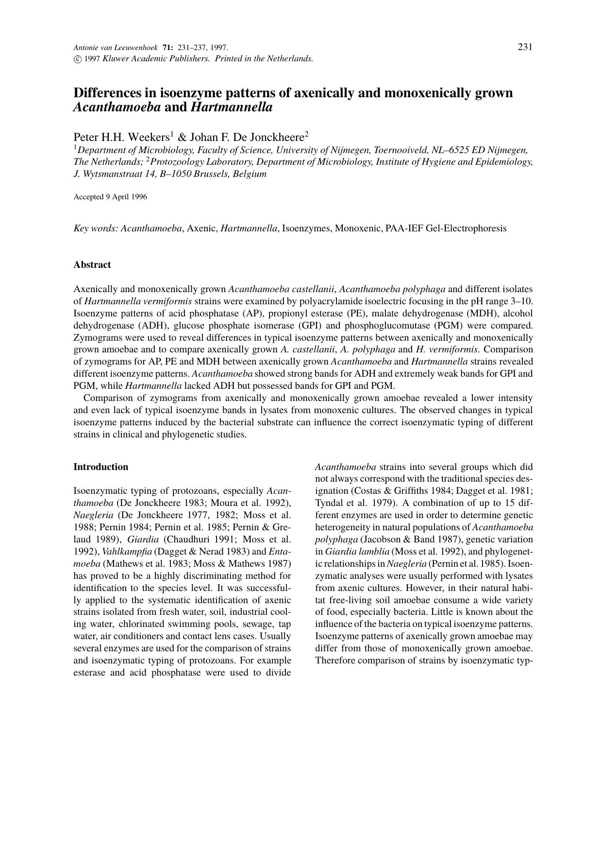 Differences in isoenzyme patterns of axenically and monoxenically grown Acanthamoeba and Hartmannella by Unknown