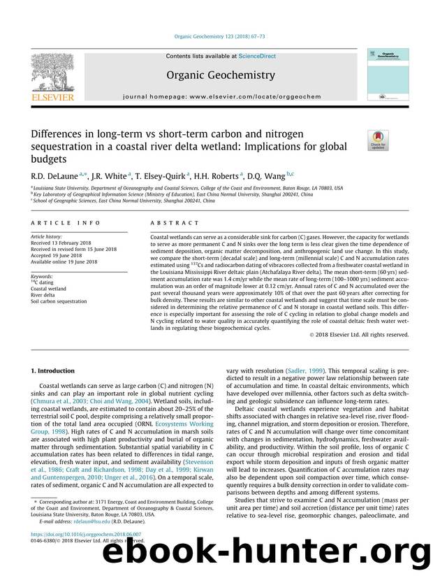 Differences in long-term vs short-term carbon and nitrogen sequestration in a coastal river delta wetland: Implications for global budgets by R.D. DeLaune & J.R. White & T. Elsey-Quirk & H.H. Roberts & D.Q. Wang
