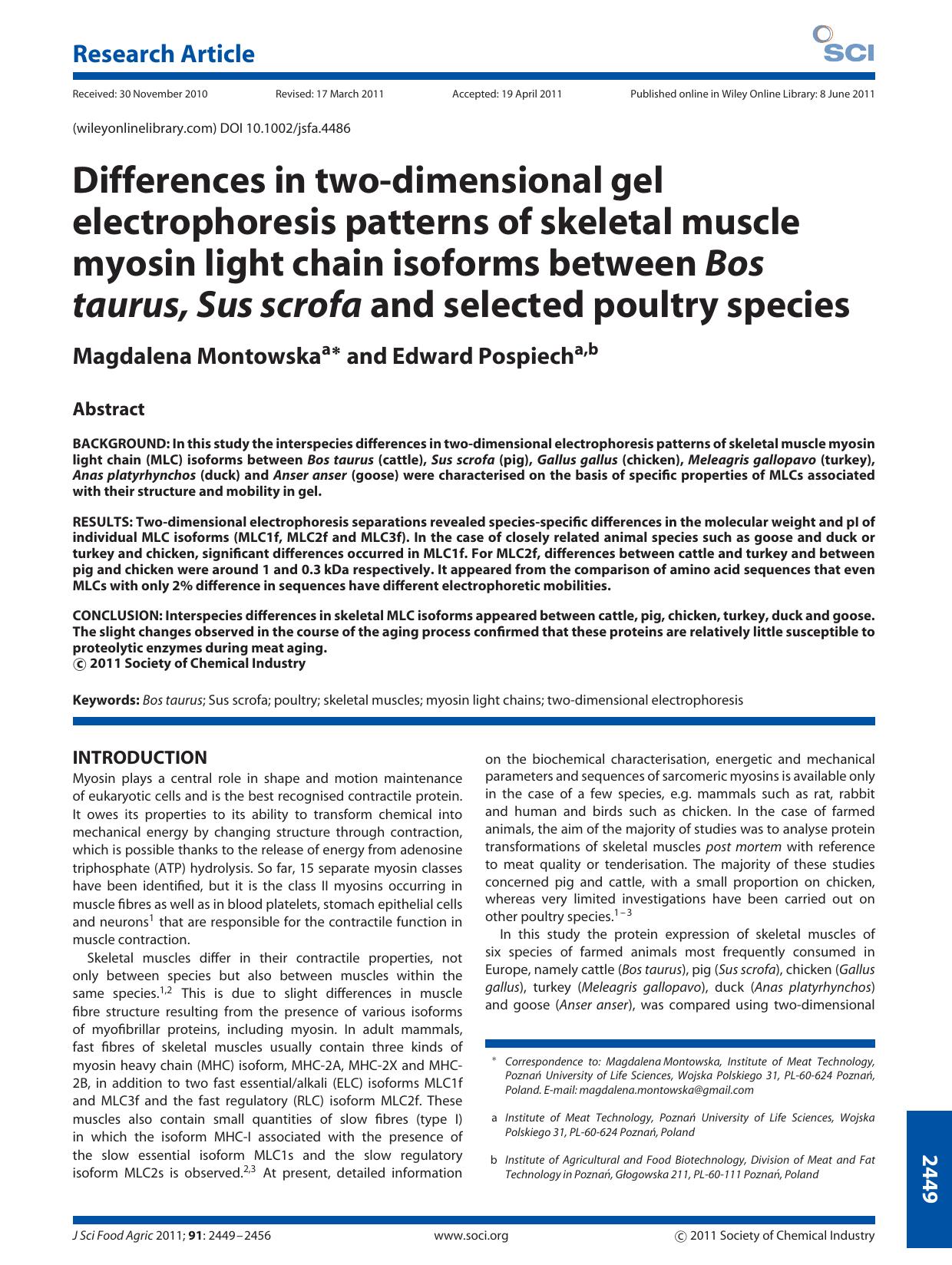 Differences in twodimensional gel electrophoresis patterns of skeletal muscle myosin light chain isoforms between Bos taurus, Sus scrofa and selected poultry species by Unknown