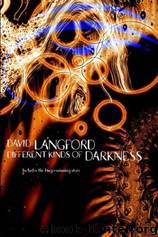 Different Kinds of Darkness by Langford David