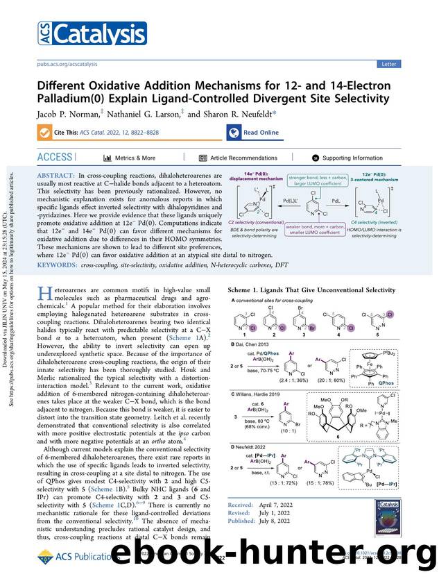 Different Oxidative Addition Mechanisms for 12- and 14-Electron Palladium(0) Explain Ligand-Controlled Divergent Site Selectivity by Jacob P. Norman Nathaniel G. Larson & Sharon R. Neufeldt