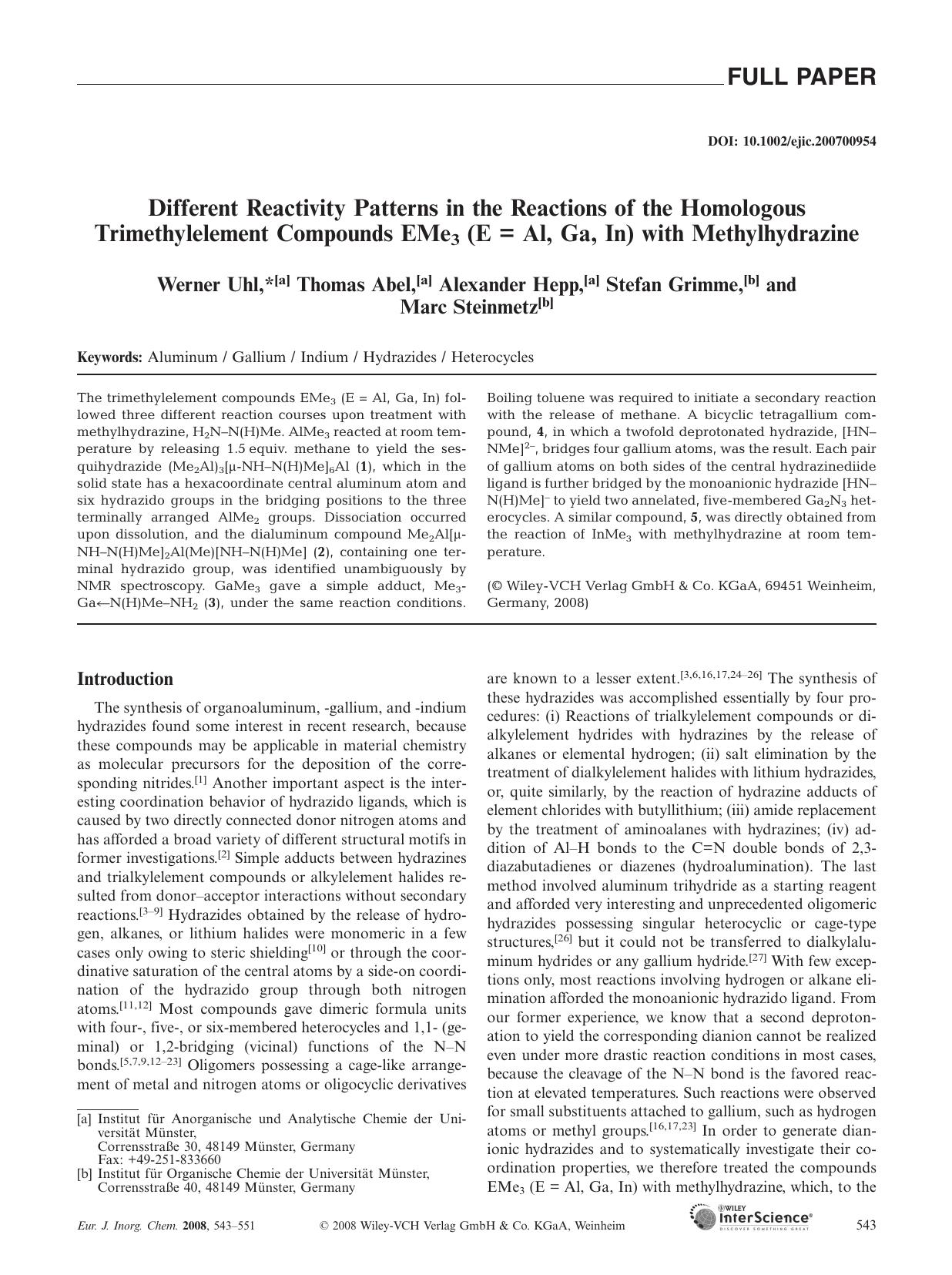 Different Reactivity Patterns in the Reactions of the Homologous Trimethylelement Compounds EMe3 (E = Al, Ga, In) with Methylhydrazine by Unknown