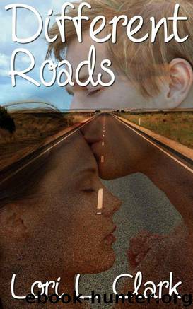 Different Roads by Lori L. Clark