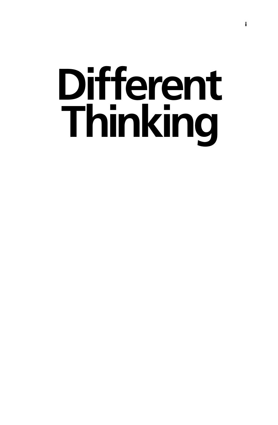 Different Thinking: Creative Strategies for Developing the Innovative Business by Anja Foerster Peter Kreuz